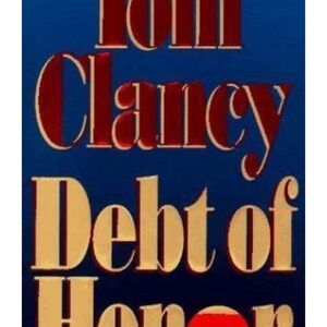 Debt of Honor - Hardcover By Clancy, Tom - VERY GOOD